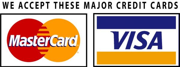 We accept Visa and MasterCard